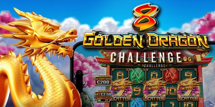 8 Golden Dragon Challenge